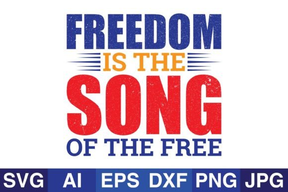 Freedom is the Song of the Free Graphics & Crafts