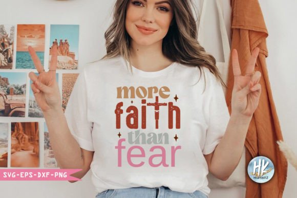 More Faith Than Fear: Graphics and Crafts for Real Projects