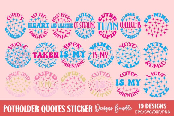 Potholder Quotes Sing Bundle: Graphics and Illustrations