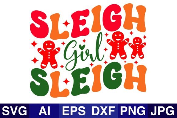 Sleigh Girl Sleigh Christmas Svg Design